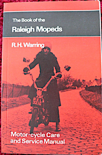 The Book of the Raleigh Mopeds