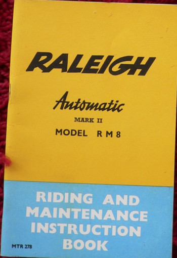 Raleigh RM8 Automatic Mk2 Riding and maintenance instruction book
