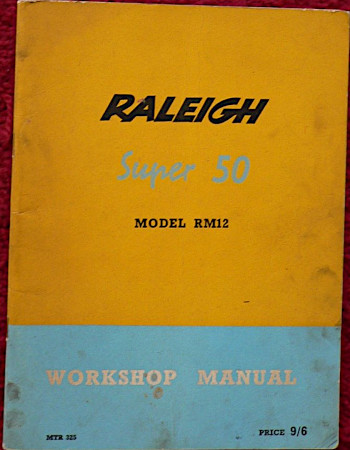 Raleigh RM12 Illustrated Workshop Manual