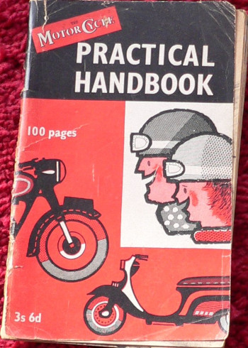 The Motor Cycle Practical Handbook