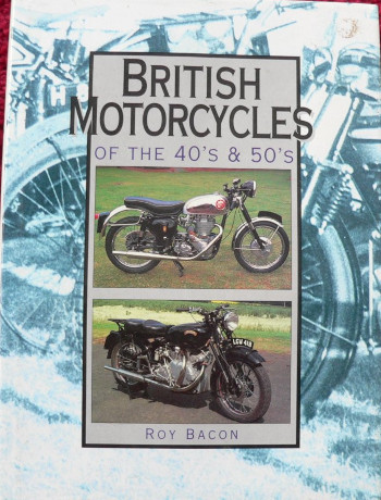 British Motorcycles of the 40’s & 50’s