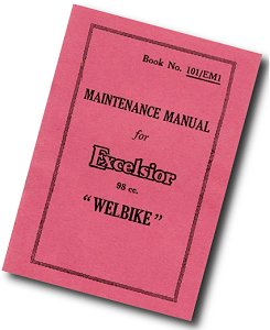 Excelsior 98cc Welbike Maintanance Manual