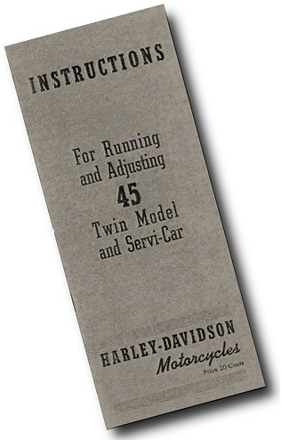 Instruction Book For a Harley-Davidson 45 Twin