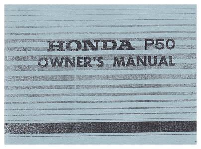 Honda P50 Owners Manual